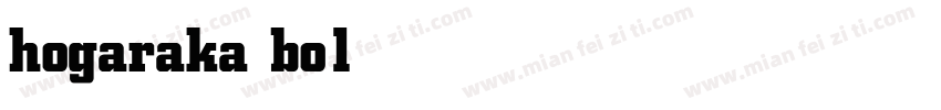 hogaraka bold字体转换